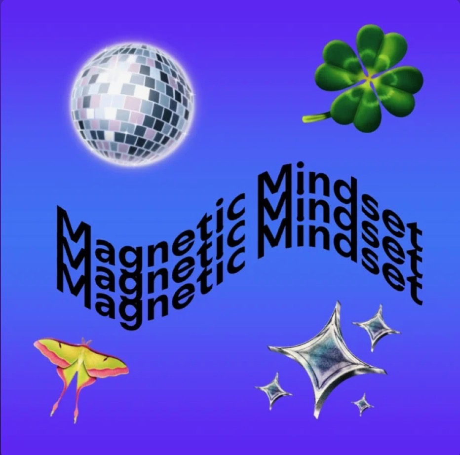 Magnetic Mindset Playlist
